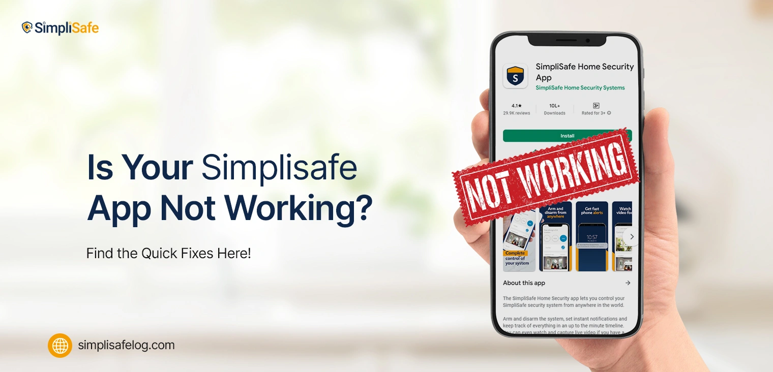 Simplisafe App Not Working